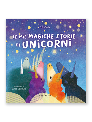 Le mie magiche storie di unicorni