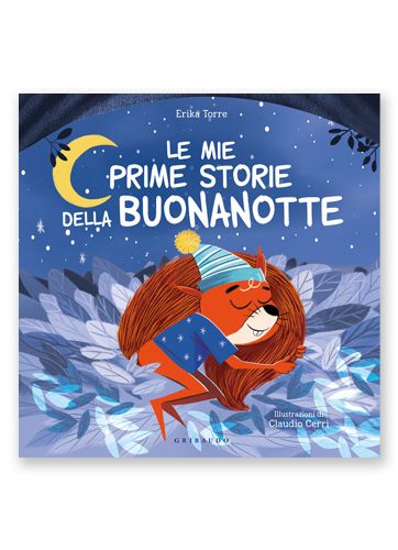 Le mie prime storie della buonanotte