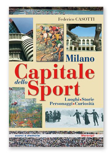 Milano capitale dello sport