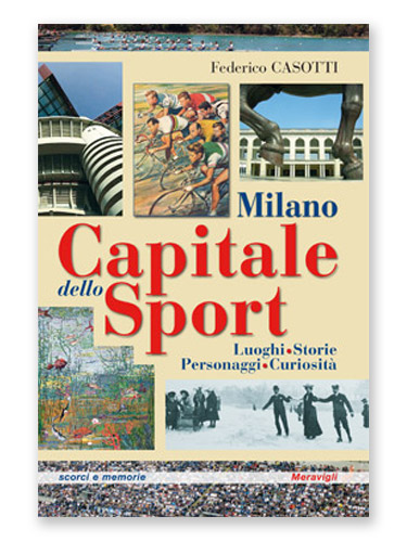 Milano capitale dello sport