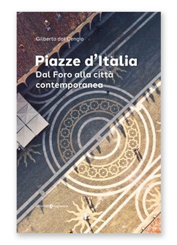 Viaggio nelle piazze più belle d'Italia